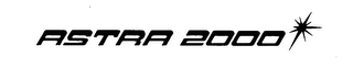 ASTRA 2000 trademark