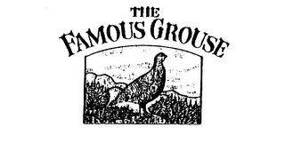 THE FAMOUS GROUSE