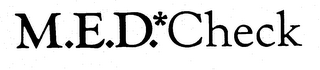 M.E.D. CHECK trademark