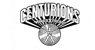 CENTURIONS POWERXTREME trademark