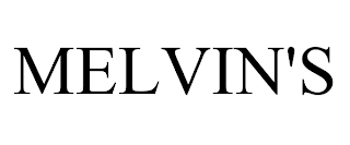 MELVIN'S trademark