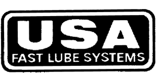 USA FAST LUBE SYSTEMS trademark