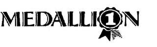 MEDALLION 1 trademark