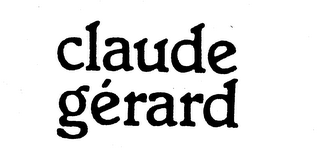 CLAUDE GERARD trademark