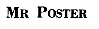 MR POSTER trademark