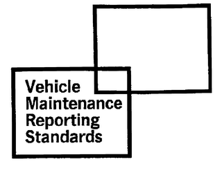 VEHICLE MAINTENANCE REPORTING STANDARDS