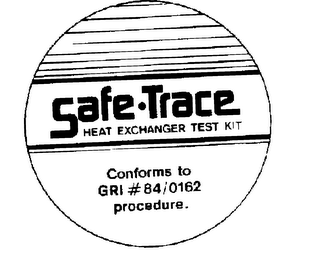 SAFE-TRACE HEAT EXCHANGER TEST KIT