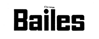 CLARENCE BAILES