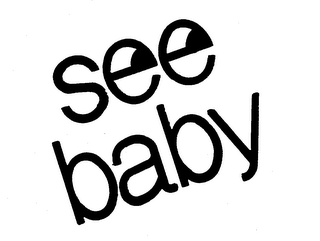 SEE BABY trademark