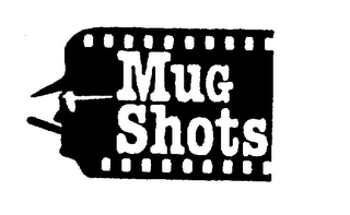 MUG SHOTS trademark