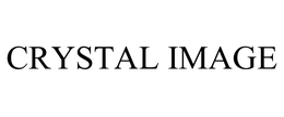 CRYSTAL IMAGE trademark