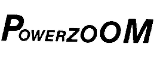 POWERZOOM trademark