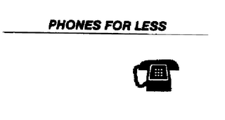 PHONES FOR LESS
