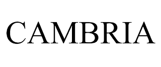 CAMBRIA trademark