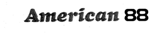 AMERICAN 88 trademark