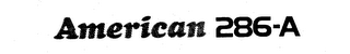 AMERICAN 286-A trademark