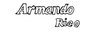 ARMANDO RICO trademark