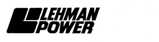 LEHMAN POWER trademark