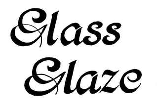 GLASS GLAZE trademark