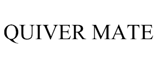 QUIVER MATE trademark