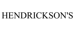 HENDRICKSON'S trademark