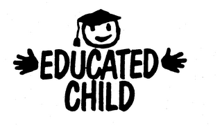 EDUCATED CHILD trademark