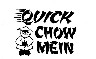 QUICK CHOW MEIN trademark