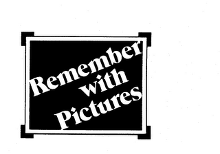 REMEMBER WITH PICTURES trademark