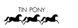 TIN PONY