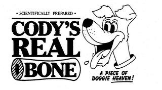 CODY'S REAL BONE SCIENTIFICALLY PREPARED A PIECE OF DOGGIE HEAVEN!