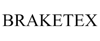 BRAKETEX trademark