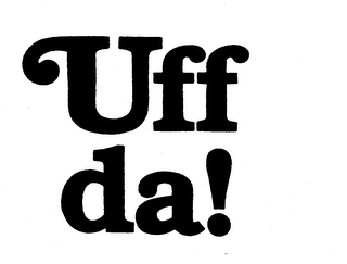 UFF DA! trademark