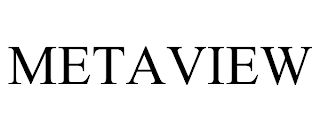 METAVIEW trademark