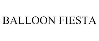 BALLOON FIESTA trademark