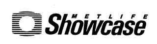 METLIFE SHOWCASE trademark
