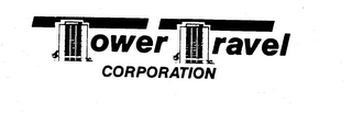 TOWER TRAVEL CORPORATION