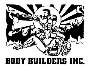 BODY BUILDERS INC. "THE LEADERS IN HEALTH AND FITNESS FOR MEN AND WOMEN" trademark