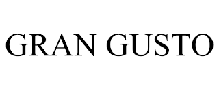GRAN GUSTO trademark