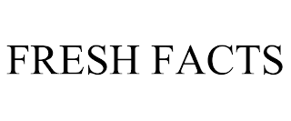 FRESH FACTS trademark