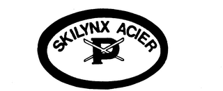 P SKILYNX ACIER