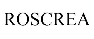 ROSCREA trademark