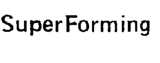 SUPERFORMING trademark