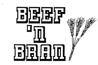 BEEF 'N BRAN trademark