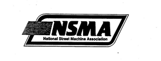 NSMA NATIONAL STREET MACHINE ASSOCIATION