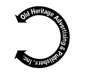 OLD HERITAGE ADVERTISING & PUBLISHERS, INC.