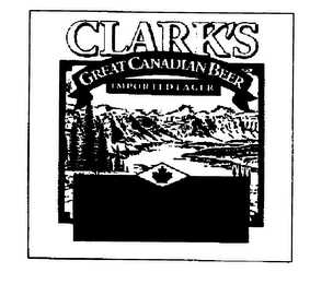 CLARK'S GREAT CANADIAN BEER IMPORTED LAGER