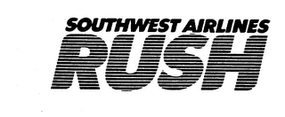 SOUTHWEST AIRLINES RUSH trademark