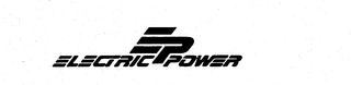 ELECTRIC POWER EP trademark
