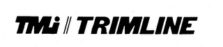 TMI TRIMLINE trademark