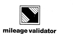 MILEAGE VALIDATOR trademark
